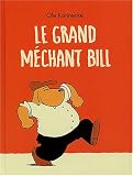 Le Grand M�chant Bill