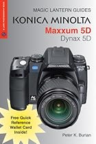 Magic Lantern Guides: Konica Minolta Maxxum 5D/Dynax 5D Magic Lantern Guides: Konica Minolta Maxxum 5D/Dynax 5D