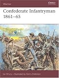 Confederate Infantryman 1861-65 (Warrior)