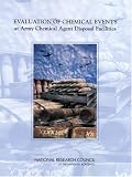 Review National Academies Press  / Evaluation of Chemical Events at Army Chemical Agent Disposal Facilities