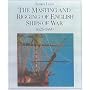 The Masting and Rigging of English Ships of War, 1625-1860 (Conway's History of Sail)
