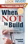 When Not to Build: An Architect's Unconventional Wisdom for the Growing Church