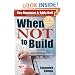When Not to Build: An Architect's Unconventional Wisdom for the Growing Church