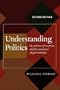 Understanding Politics: The Cultures of Societies and the Structures of Governments
