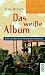 Das weiße Album. Eine kalifornische Geisterbeschwörung. (Broschiert)