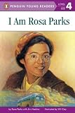 I Am Rosa Parks (Penguin Young Readers, L4) by Parks, Rosa Published by Penguin Young Readers Reprint edition (1999) Paperback