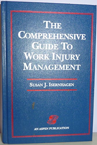 comprehensive guide to work injury management