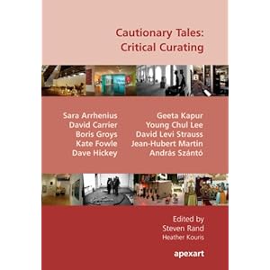 Cautionary Tales: Critical Curating