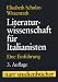 Literaturwissenschaft f�r Italianisten: Eine Einf�hrung (Narr Studienb�cher)