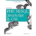 Learning PHP, MySQL, JavaScript, and CSS: A Step-by-Step Guide to Creating Dynamic Websites