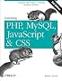 Learning PHP, MySQL, JavaScript, and CSS: A Step-by-Step Guide to Creating Dynamic Websites