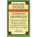 Spanish Stories / Cuentos Espa�oles (A Dual-Language Book) (English and Spanish Edition)