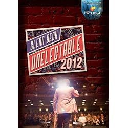 Glenn Beck Unelectable 2012