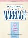 Preparing for Marriage: A Guide for Christian Couples