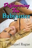 Deflowering the Babysitter