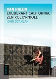 Van Halen: Exuberant California, Zen Rocknroll (Reverb)