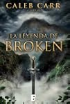 La leyenda de Broken (Nova)