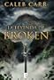 La leyenda de Broken (Nova)