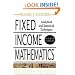 Fixed Income Mathematics, 4E: Analytical & Statistical Techniques