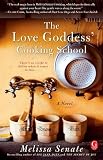 The Love Goddess' Cooking School