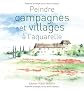 Peindre campagnes et villages � l'aquarelle