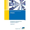 Pr�fungstrainer IT-Berufe Ganzheitliche Aufgabe II: Pr�fungstrainer Abschlusspr�fung mit Aufgaben- und erl�utertem L�sungsteil