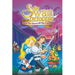The Swan Princess And The Secret Of The Castle