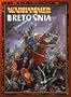 Bretonnia: A Warhammer Armies Supplement