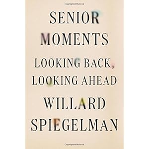 Senior Moments: Looking Back, Looking Ahead