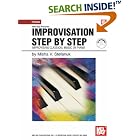 Buy Mel Bay Presents Improvisation Step-By-Step Improvising Classical Music on Piano (Mel Bay... by Misha Stefanuk
