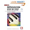 Mel Bay Presents Improvisation Step-By-Step Improvising Classical Music on Piano