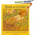 Quick As a Cricket (Child's Play Library)