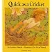 Quick as a Cricket