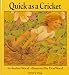 Quick As a Cricket (Child's Play Library)