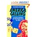 America Calling: A Social History of the Telephone to 1940