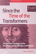 Since the Time of the Transformers: The Ancient Heritage of the Nuu-Chah-Nulth, Ditidaht, and Makah (Pacific Rim Archaeology)