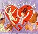 Putumayo Presents Romantica: Great Love Songs from around the World