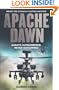 Apache Dawn: Always Outnumbered, Never Outgunned