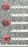 Garden State: A Novel