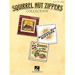 Squirrel Nut Zippers Collection book cover