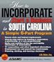 How to Incorporate and Start a Business in South Carolina