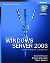 Microsoft Windows Server 2003 Administrator's Companion (IT-Administrator's Companion)