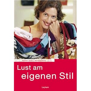 Lust am eigenen Stil