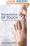 Boundaries of Touch: Parenting and Adult-Child Intimacy
