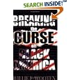 Breaking the Curse off Black America by Willie F. Wooten