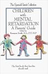 Children With Mental Retardation: A P...