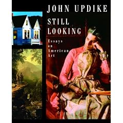 Still Looking: Essays on American Art