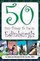 50 Fun Things to Do in Edinburgh