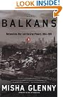 The Balkans: Nationalism...