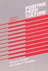 Positive Peer Culture (Modern Applications of Social Work)